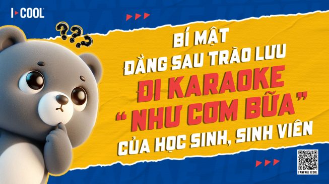 BÍ MẬT ĐẰNG SAU TRÀO LƯU ĐI KARAOKE “NHƯ CƠM BỮA