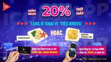 SÀI GÒN ĐI ĐÂU VỀ ĐÊM? GHÉ NGAY ICOOL VỚI LOẠT ƯU ĐÃI ĐỘC QUYỀN CHO HỘI “CÚ ĐÊM”!