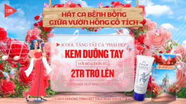 ĐÓN 20/10 RỰC RỠ TẠI ICOOL - LẠC VÀO VƯỜN HỒNG CỔ TÍCH, NHẬN NGAY QUÀ XINH TRAO TAY