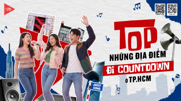 TOP NHỮNG ĐỊA ĐIỂM ĐI COUNTDOWN Ở TP.HCM - ĐÂU LÀ LỰA CHỌN SỐ MỘT?
