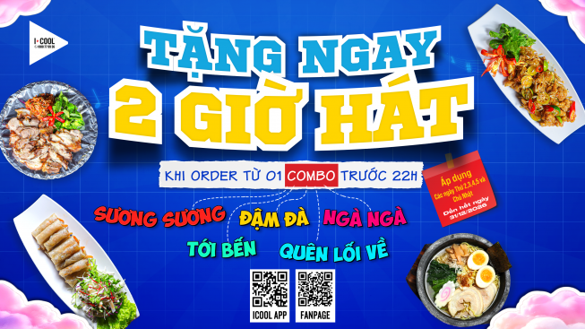 ICOOL TIẾP DEAL: CHỐT MỘT COMBO - TẶNG HAI GIỜ HÁT